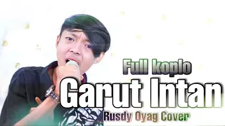 Download GARUT INTAN FULL KOPLO | RUSDY OYAG COVER MP3