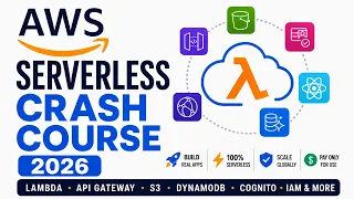 AWS Serverless Crash Course 2026