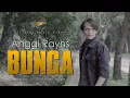 Download Lagu Anggi Rayns - Bunga (Official Music Video) - Karya Thomas Arya