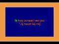 Download Lagu Dana Winner -  Ik hou van jou ( KARAOKE ) Lyrics