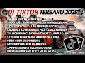 Download Lagu DJ TIKTOK TERBARU 2025 SLOW BASS 🎵DJ HILANG HANYA SEBENTAR🎵 DJ JIKA TIDAK HARI INI 🎵