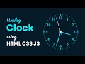 Analog Clock Using HTML CSS Javascript