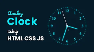 Analog Clock Using HTML CSS Javascript