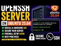 OpenSSH Server Setup on Ubuntu 25 04 Complete SSH Installation Security Guide 2026