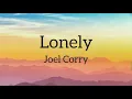 Joel Corry - Lonely
