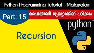 Recursions Python Programming Tutorial - Malayalam Part 15 0f 22
