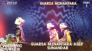 Download GUARSA MINANTARA ASEP SUNANDAR - WAYANG GOLEK ASEP SUNANDAR SUNARYA GUARSA MINANTARA -1 MP3