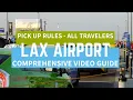 Los Angeles LA LAX Airport Arrival Rules for Ground Transport Pickup - All Terminals