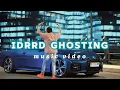 Download Lagu IDRRD-GHOSTING (Music Vidio)