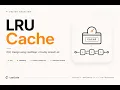 LeetCode 146 - LRU cache Ace System design coding interviews