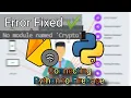 3 - Firebase Error Fixe No module named Crypto