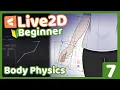 Live2D Beginner Episode 7 - Adding Simple Body Physics