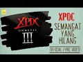 Lagu XPDC - Semangat Yang Hilang Unmetal (Official Lyric Video)