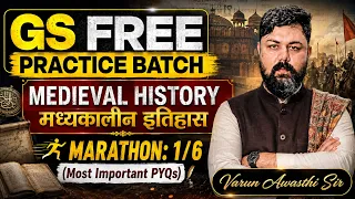Medieval History One Shot Practice Marathon | Most Important PYQs By Varun Awasthi Sir