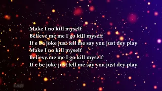 kwesi arthur ft eazi nobody lyrics video