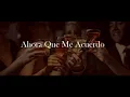 La Arrolladora Banda el Limón - Ahora que me Acuerdo LETRA