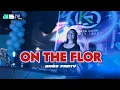 BASS PARTY - ON THE FLOR - REMIX || Papa Adung