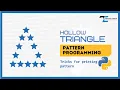 Hollow Triangle in Pattern Programming and How You Can Do It 2022