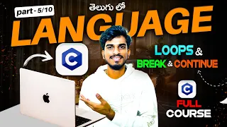 C Programming Course part - Loops Break Continue