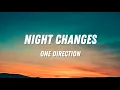 Night Changes (Lyrics) - One Direction