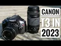 Is the Canon t3 worth getting in 2023 Start your photography journey for only 100