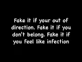 Seether Fake it Lyrics