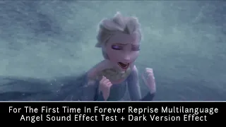 Frozen For The First Time In Forever Reprise Multilanguage Angel Sound Dark Version Effect HD  Frozen For The First Time In Forever Reprise Multilanguage Angel Sound Dark Version Effect HD