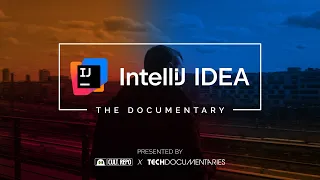 IntelliJ IDEA The Documentary An origin story