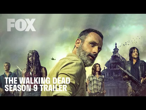 The Walking Dead: Season 9 Trailer