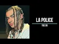 LA POLICE-TKS2G (paroles)