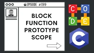 Block Function Prototype Scope Ep 199 C Programming Language