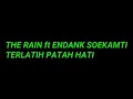 Download Lagu The Rain feat Endang soekamti - tertatih patah hati lirik