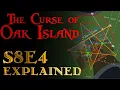 The Curse of Oak Island S8E4 Explained