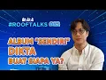 Download Lagu Kupas Tuntas Alasan Dikta Lanjut Solo || Blibli RoofTalks Eps.82 - Dikta