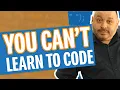 Why Can t I Learn To Code Six Reasons You re Failing