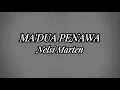 Ma'dua Penawa - Nelsi Marten | Lirik Lagu Toraja