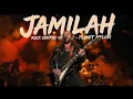JAMILAH - JAMAL MIRDAD | VERSI ROCK ENERGI | Cover by Planet Melodi