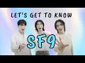 A HELPFUL GUIDE TO SF9 (2024)