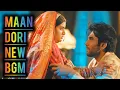 Download Lagu Maan-Dori New BGM | Dori S-2 | Ep 26