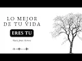 Lo mejor de tu vida eres tú – Audiolibro completo | María Jesús Álvarez | Desarrollo personal