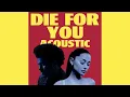 Download Lagu The Weeknd \u0026 Ariana Grande - Die For You (Acoustic)