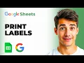 How To Print Labels From Google Sheets Using Foxy Labels Add-on Easiest Walkthrough