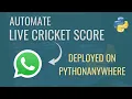Python Live Cricket Score Send WhatsApp Updates Automatically