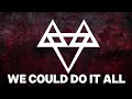 Download Lagu Neffex - We Could Do It All (Lyrics)