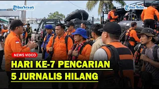 Hari ke-7 Pencarian 5 Jurnalis Hilang, Helikopter dan Drone Thermal Dikerahkan❗
