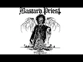 Download Lagu Bastard Priest - \