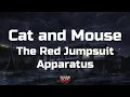 Download Lagu The Red Jumpsuit Apparatus - Cat and Mouse (Lyrics)