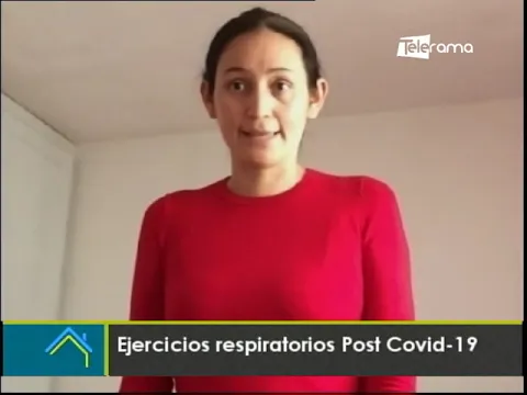 Ejercicios respiratorios post covid-19