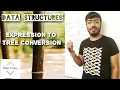 Tree Expression to Tree conversion
