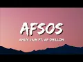 Anuv Jain FT. AP Dhillon - AFSOS (Lyrics)